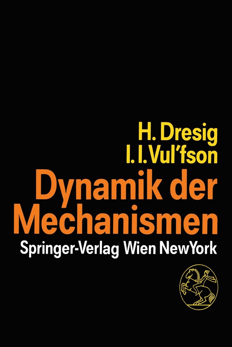 Dynamik der Mechanismen 1