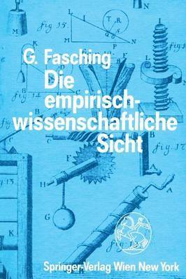 Gerhard Fasching - Die empirisch-wissenschaftliche Sicht, Häftad