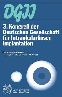 bokomslag 3. Kongre der Deutschen Gesellschaft fr Intraokularlinsen Implantation