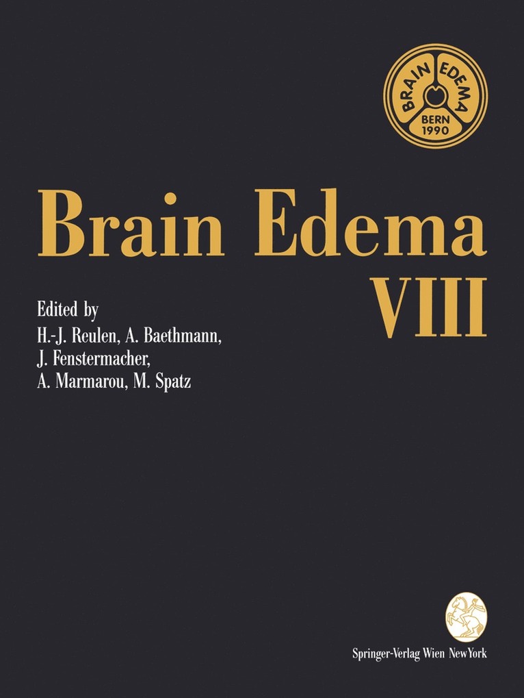 Hans-J. Reulen, Alexander Baethmann, Joseph Fenstermacher, Anthony Marmarou, Maria Spatz, Hans-J Reulen - Brain Edema VIII, Häftad