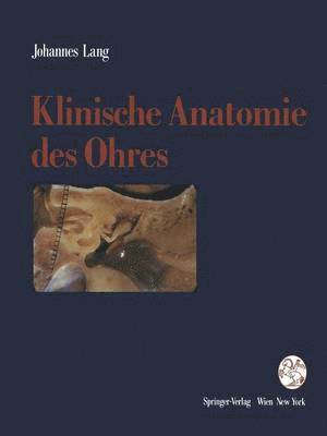 Klinische Anatomie des Ohres 1