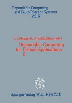 bokomslag Dependable Computing for Critical Applications 2