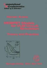 bokomslag MOSFET Models for VLSI Circuit Simulation