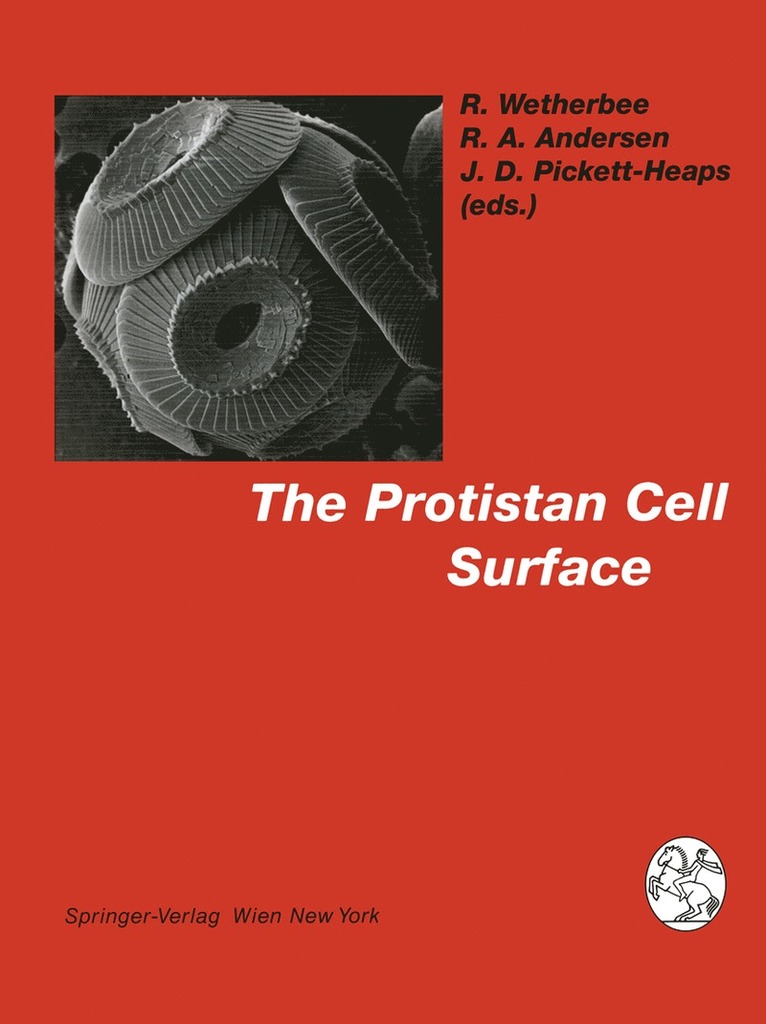 Richard Wetherbee, Robert A. Andersen, Jeremy D. Pickett-Heaps - Protistan Cell Surface, Häftad