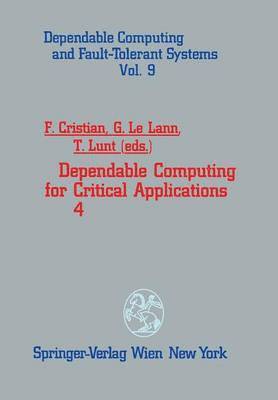 Dependable Computing for Critical Applications 4 1