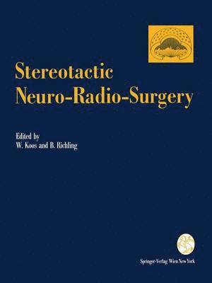 Stereotactic Neuro-Radio-Surgery 1