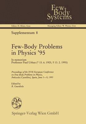 Few-Body Problems in Physics 95 1