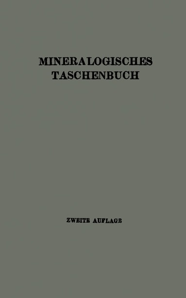 A. Himmelbauer, R. Koechlin, A. Marchet, H. Michel, O. Rotky, J.E. Hibsch, A. Himmelbauer, R. Koechlin - Mineralogisches Taschenbuch der Wiener Mineralogischen Gesellschaft, Häftad