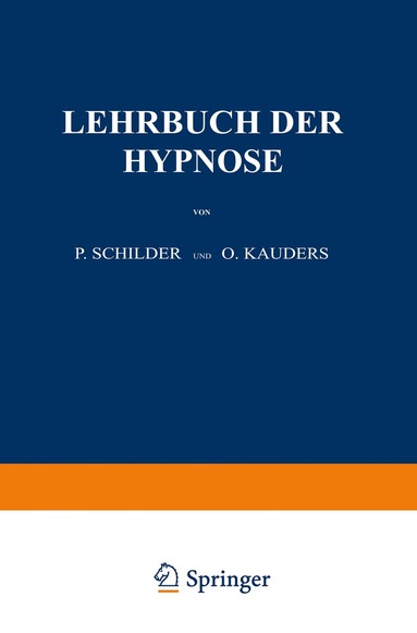 P. Schilder, O. Kauders - Lehrbuch der Hypnose, Häftad