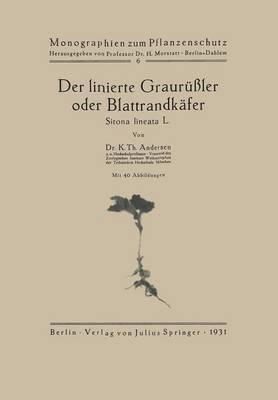 K. Th. Andersen, K. Th Andersen - Der linierte Graurüßler oder Blattrandkäfer, Häftad