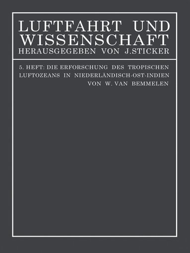 bokomslag Die Erforschung des tropischen Luftozeans in Niederländisch-Ost-Indien