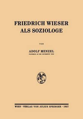 bokomslag Friedrich Wieser als Soziologe