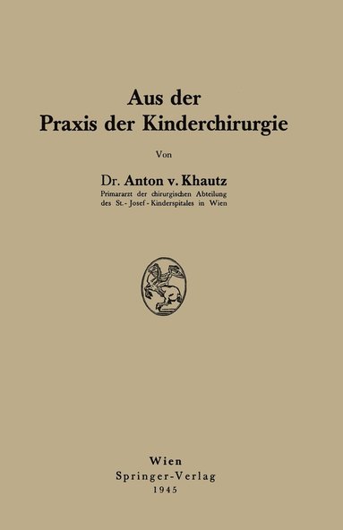 bokomslag Aus der Praxis der Kinderchirurgie