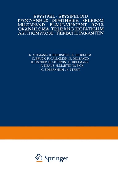 Kenneth A. Loparo, Deutsche Dermatologische Gesellschaft - Erysipel · Erysipeloid Pyocyaneus · Diphtherie · Sklerom Milƶbrand · Plaut-Vincent · Rotƶ Granuloma Teleangiectaticum Aktinomykose · Tierische Parasiten, Häftad