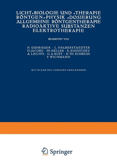 bokomslag Licht-Biologie und -Therapie Röntgen-Physik -Dosierung Allgemeine Röntgentherapie Radioaktive Substan?en Elektrotherapie