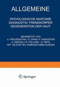 bokomslag Allgemeine Pathologische Anatomie Diagnostik  Fremdkrper Degeneration der Haut