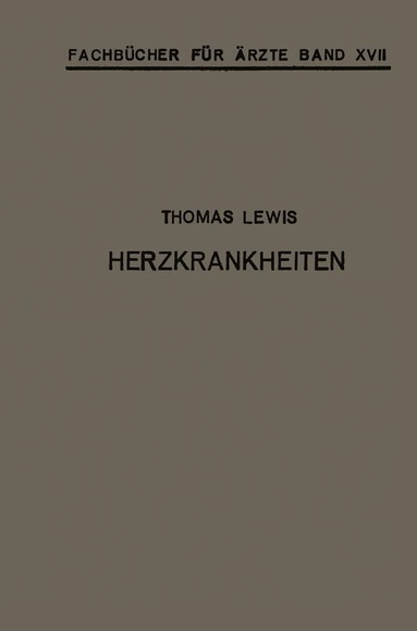 NA Lewis, NA Heß, NA Volhard - Herzkrankheiten, Häftad