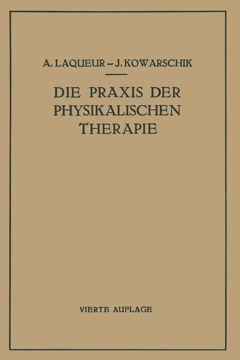 Die Praxis der Physikalischen Therapie 1