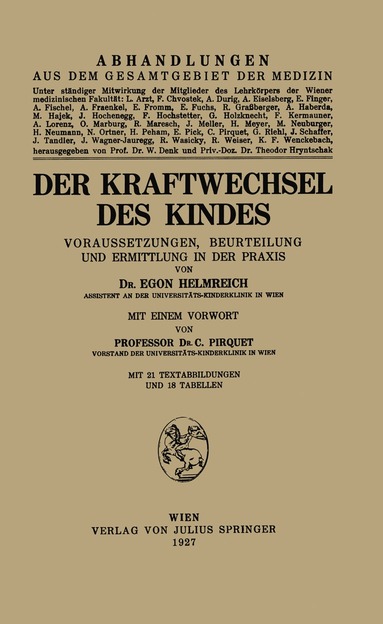 Egon Helmreich, C. Pirquet - Der Kraftwechsel des Kindes, Häftad