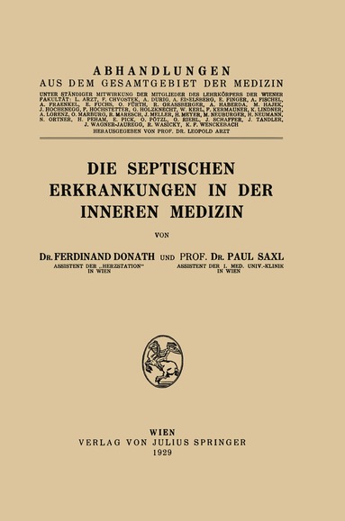 Ferdinand Donath, Paul Saxl - Die Septischen Erkrankungen in der Inneren Medizin, Häftad