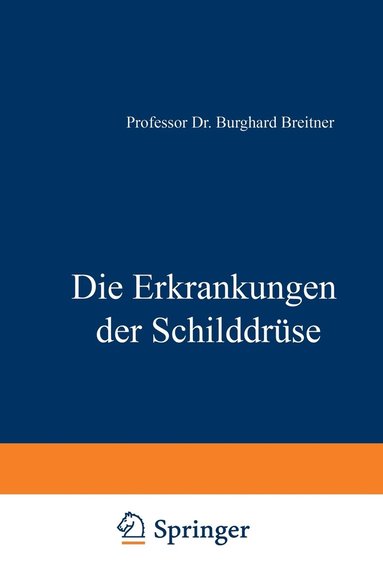 bokomslag Die Erkrankungen der Schilddrüse