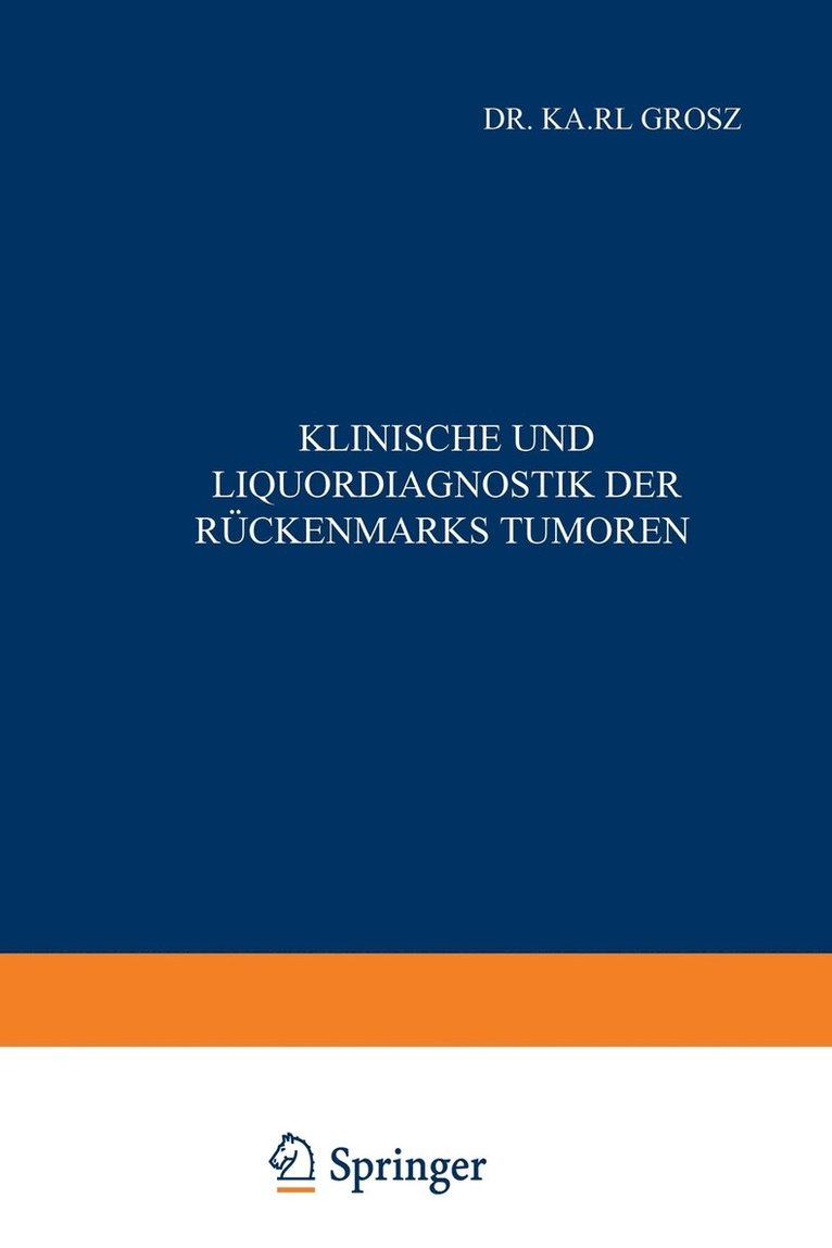 Klinische und Liquordiagnostik der Rckenmarkstumoren 1