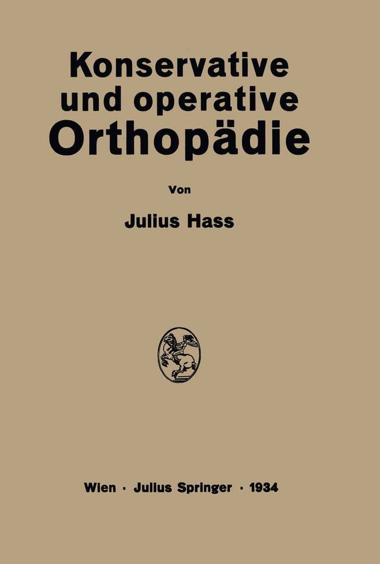 Konservative und Operative Orthopdie 1