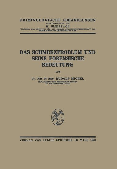 bokomslag Das Schmerzproblem und Seine Forensische Bedeutung