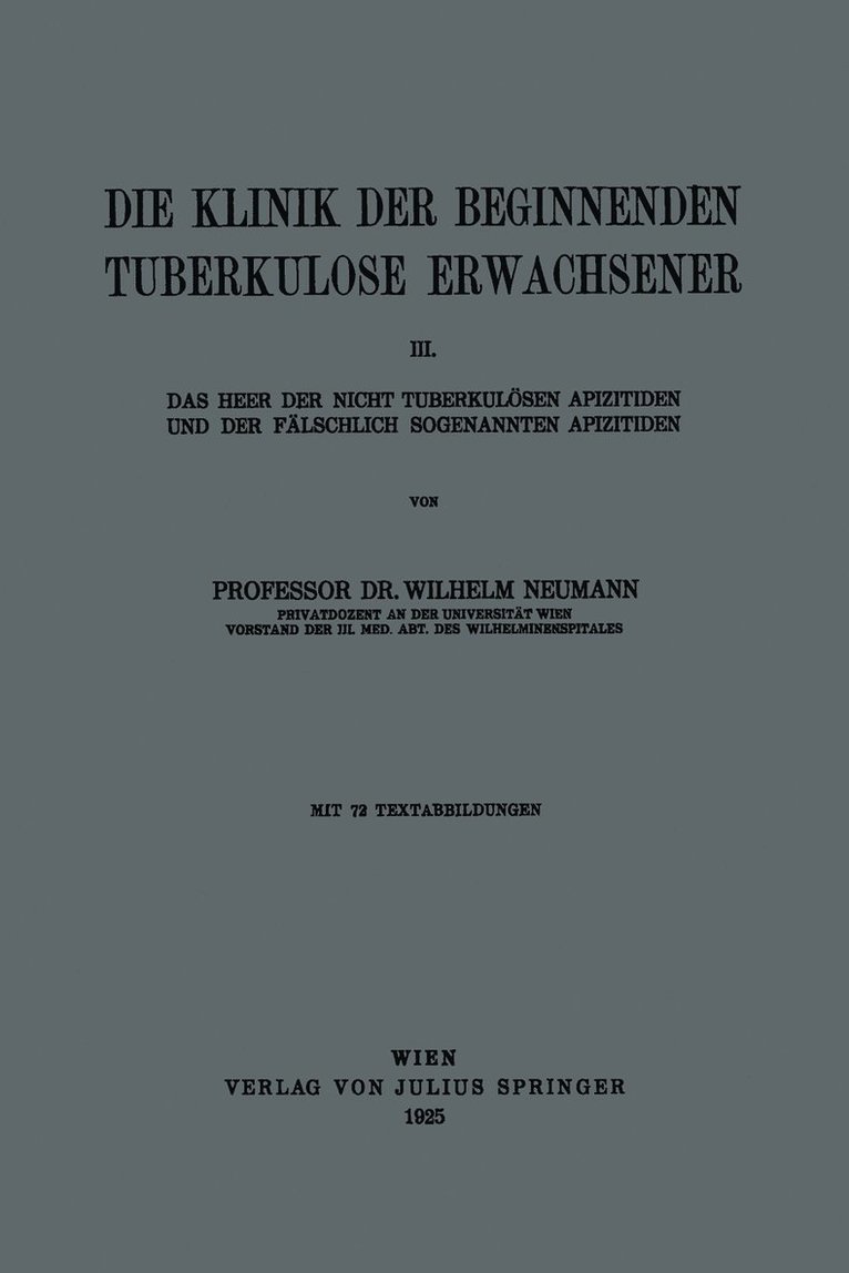 Die Klinik der Beginnenden Tuberkulose Erwachsener 1