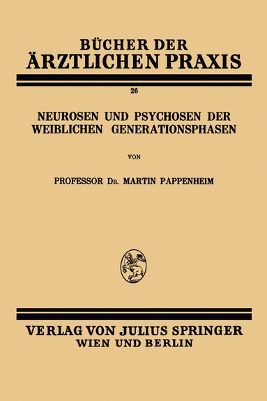 bokomslag Neurosen und Psychosen der Weiblichen Generationsphasen