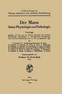 bokomslag Der Mann Seine Physiologie und Pathologie