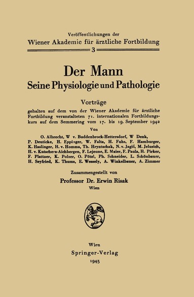 bokomslag Der Mann Seine Physiologie und Pathologie