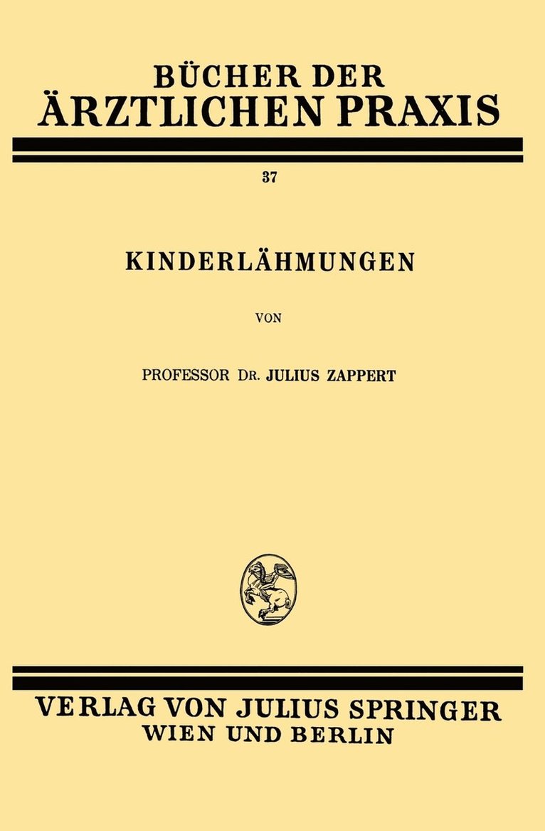 Julius Zappert - Kinderlähmungen, Häftad