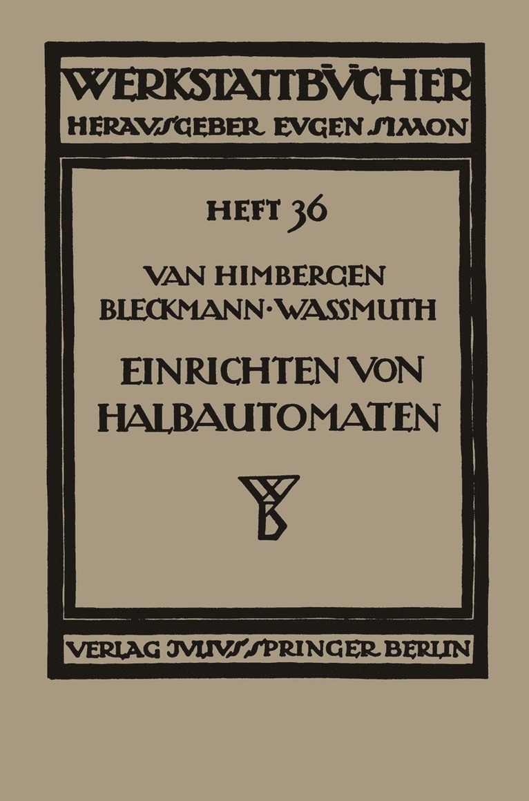 Das Einrichten von Halbautomaten