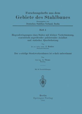 bokomslag Biegeschwingungen eines Stabes mit kleiner Vorkrmmung, exzentrisch angreifender pulsierender Axiallast und statischer Querbelastung