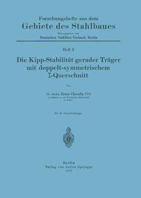 bokomslag Die Kipp-Stabilitt gerader Trger mit doppelt-symmetrischem I-Querschnitt