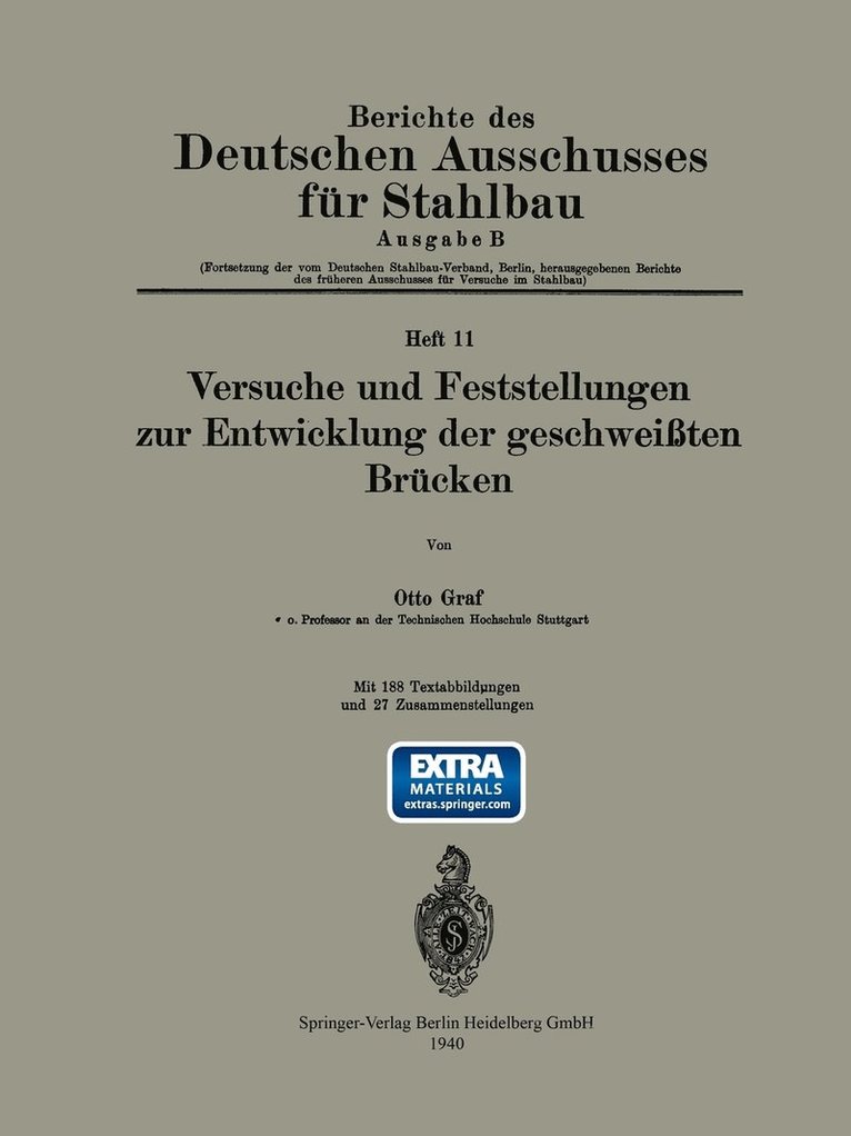 Otto Graf - Versuche und Feststellungen zur Entwicklung der geschweißten Brücken, Häftad