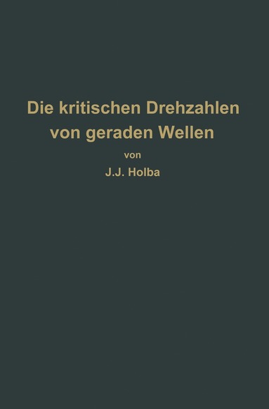 bokomslag Berechnungsverfahren zur Bestimmung der kritischen Drehzahlen von geraden Wellen