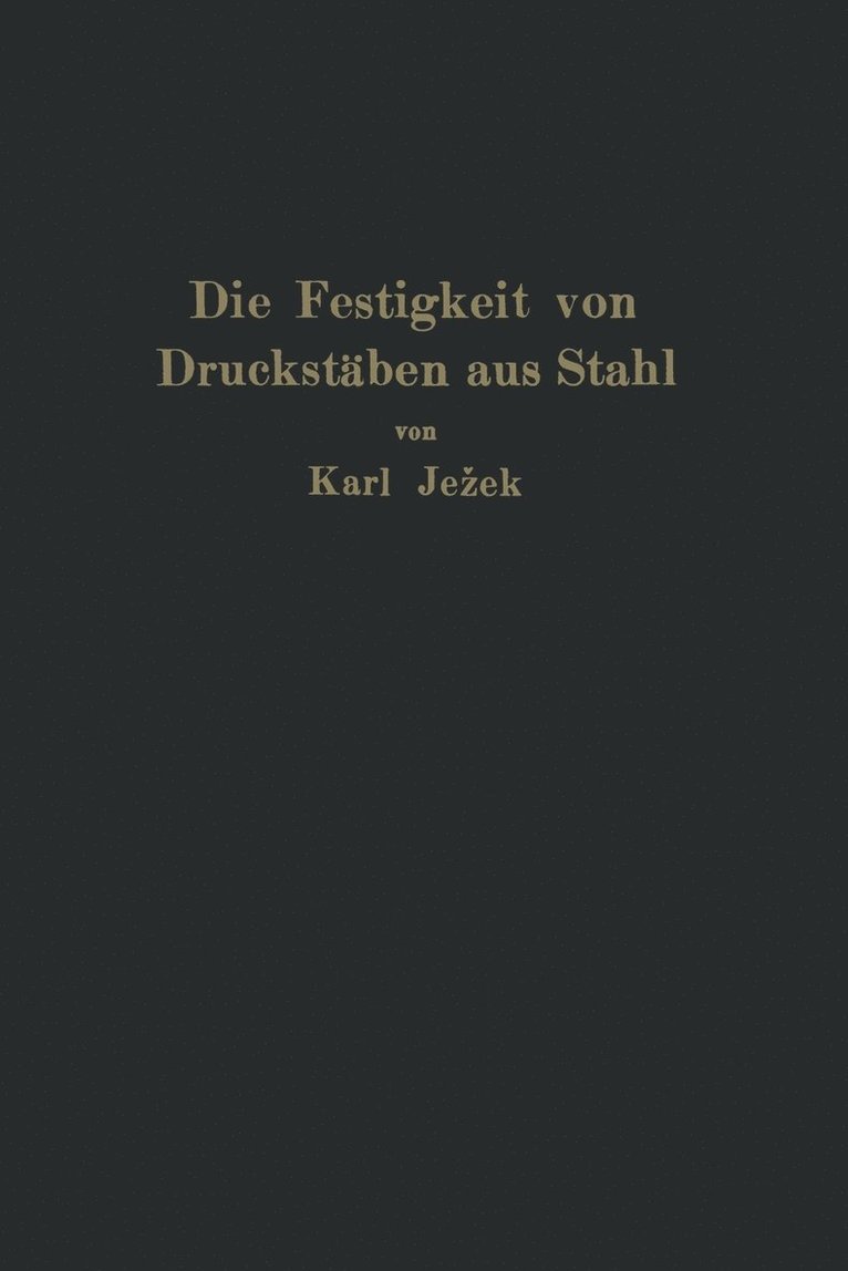 Die Festigkeit von Druckstben aus Stahl 1