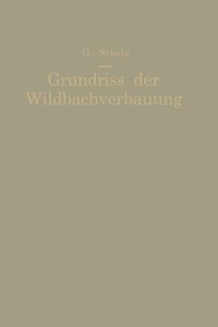 bokomslag Grundri der Wildbachverbauung