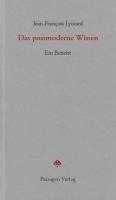 Jean-François Lyotard - Das postmoderne Wissen, Häftad