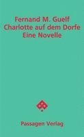Fernand Guelf - Charlotte auf dem Dorfe, Häftad