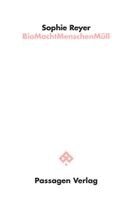 Sophie Reyer - BioMachtMenschenMüll, Häftad