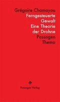 Grégoire Chamayou, Peter Engelmann - Ferngesteuerte Gewalt, Häftad
