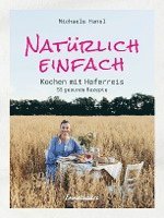 bokomslag Natürlich einfach - Kochen mit Haferreis