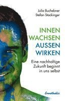 bokomslag Innen wachsen - außen wirken