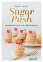 Gottsbachner - Sugar Push, Inbunden. Tillgänglighet: Lägg i varukorg
