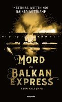 Mord im Balkanexpress 1