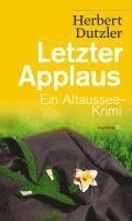 Herbert Dutzler - Letzter Applaus, Häftad