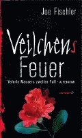 Veilchens Feuer 1